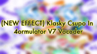 (NEW EFFECT) Klasky Csupo In 4ormulator V7 Vocoder