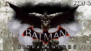 Прохождение Batman: Arkham Knight | Рыцарь Аркхэма | - Part 4