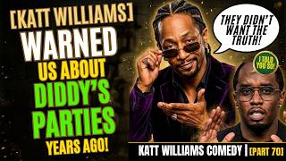 KATT WILLIAMS COMEDY | Katt Williams Tried To Warn Everyone About Diddy [P70]