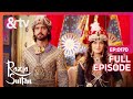 रज़िया बनी दिल्ली की सुल्तान! | Razia Sultan | Ep.170 | And TV