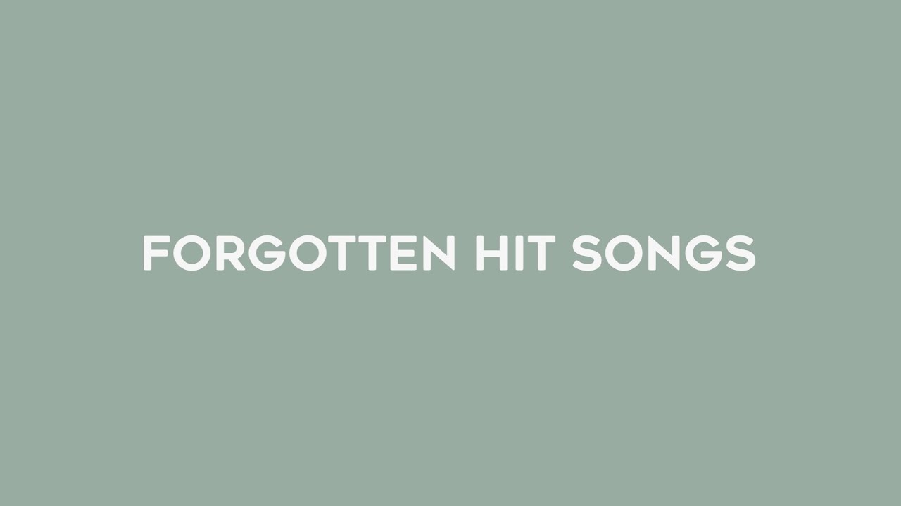 Forgotten songs
