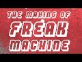 Fit for rivals  the making of freak machine vlog