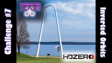 IGOW4 - Weekly Challenge #7 - HDZero Inverted Orbits - #igow4