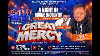 GREAT MERCY