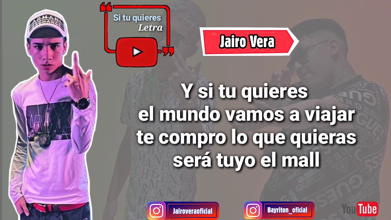 jairo vera y bayriton si tu quieres letra youtube jairo vera y bayriton si tu quieres letra youtube