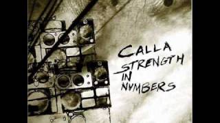 Calla - Strength In Numbers - 09. Malicious Manner