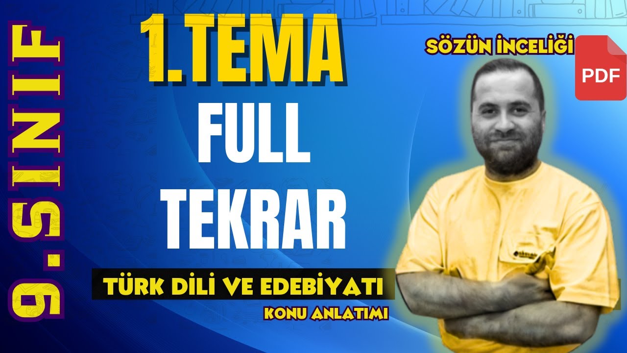 9.SINIF EDEBİYAT 1.ÜNİTE KONU ANLATIMI -YENİ MÜFREDAT- (FULL TEKRAR) TEK VİDEO 📌PDF