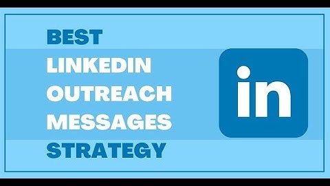 LinkedIn InMail Outreach | LinkedIn Outreach Message Strategy