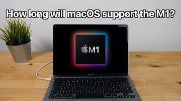 How long will the M1 Macbook Air and Pro be supported by macOS?