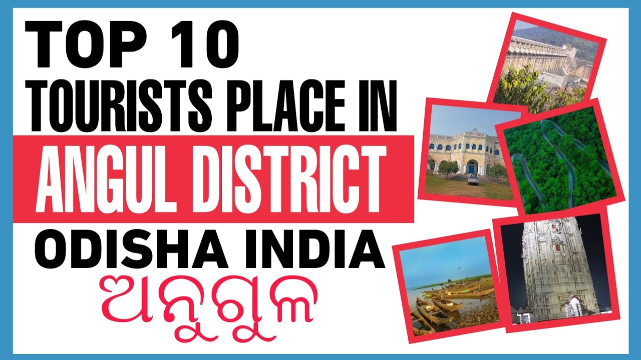 TOP 10 TOURISTS PLACE IN ANGUL DISTRICT ODISHA INDIA - YouTube