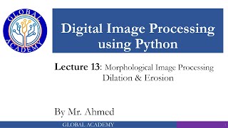 Lecture 13 Morphological Image Processing