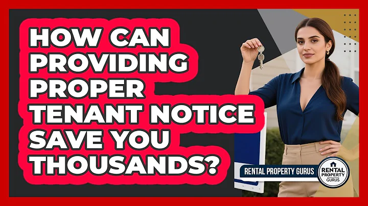 How Can Providing Proper Tenant Notice Save You Thousands? - Rental Property Gurus