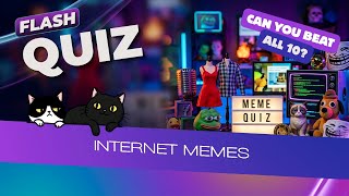 Internet Legends: Can You Ace Our Ultimate Meme History Quiz?