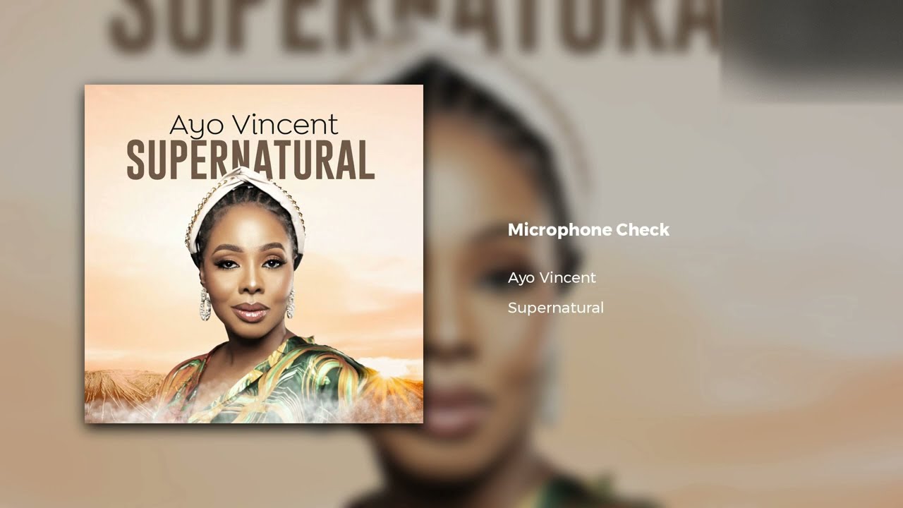 Ayo Vincent - Microphone Check (Audio)