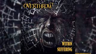 O̲verthrow   Wit̲h̲in Suf̲f̲ering 1990 Full Album