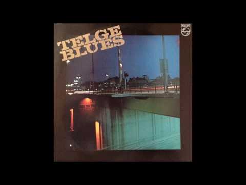 TELGE BLUES (Södertälje , Sweden) - Act Like You Love Me
