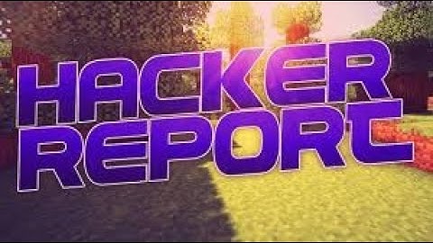 Hack Report staffisabot Scaffold With Sword antikb legitaura killaura