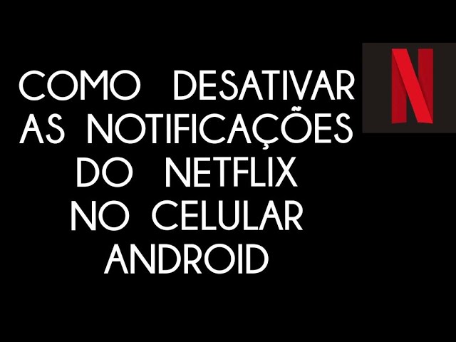 TC Ensina: como desativar os e-mails e notificações enviados pela Netflix 