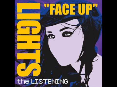 LIGHTS - Face Up w/ Lyrics [HQ]