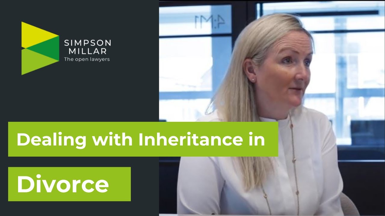 Dealing With Inheritance in a Divorce- What You Need to Know.