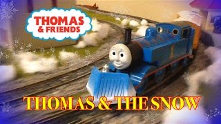 Thomas & Friends- Thomas & The Snow- Hornbybachmann Tftt