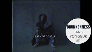 BANG YONGGUK (방용국) - DRUNKENNESS [8D USE HEADPHONE] 🎧