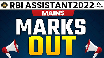 RBI ASSISTANT Mains Marks 2022 | RBI Assistant Mains Score Card Out