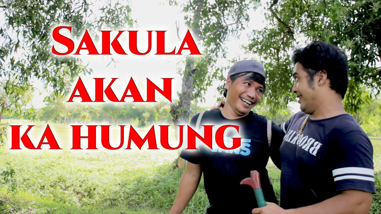 Sakula akan ka humung
