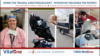 When The Trauma Anesthesiologist-Intensivist Becomes The Patient