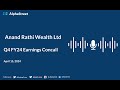 Anand rathi wealth limited q4 fy202324 earnings conference call