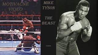 Mike Tyson - BEAST !