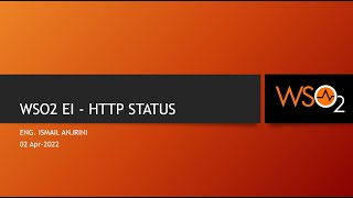 010 - WSO2 EI - HTTP STATUS