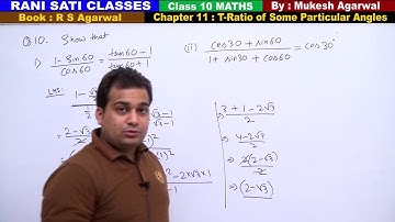 Class 10 Maths (Ex 11 Q10) Trigonometric Ratio of Some Particular Angles Angles (RS Agarwal 2019)