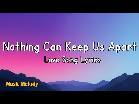 Nothing Can Keep