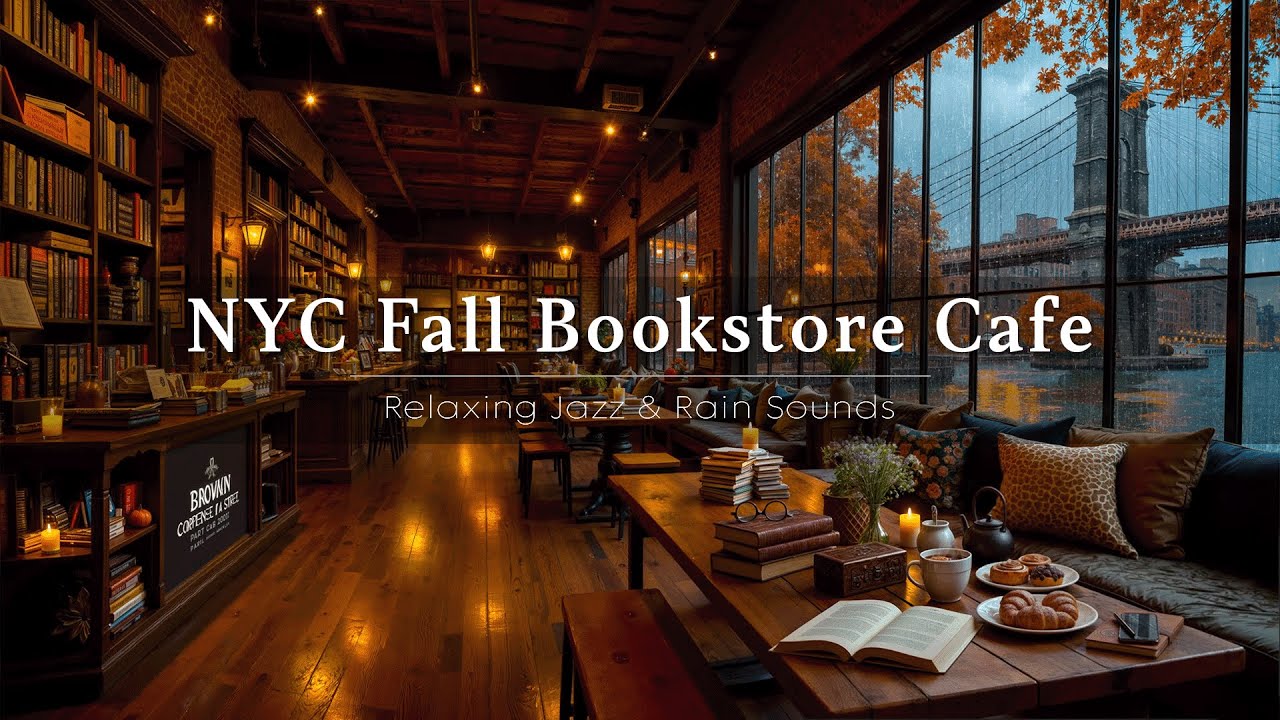 Rainy Bookstore Cafe in New York 🍁 Warm Jazz Piano & Cozy Fall Ambience for Work, Study & Relaxation
