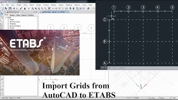 CSI ETABS - 01 - Hoe u een architectonisch DXF- of DWG-raster in ETABS importeert | Deel 1