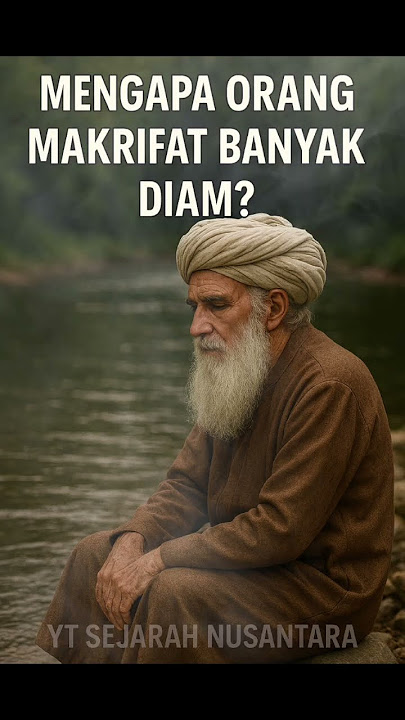Mengapa Orang Makrifat Lebih  Sering Diam? #ilmumakrifat #makrifat #sufi #spiritual #sitijenar