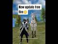 New update free fire | #shortsviral #newupdate