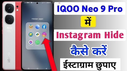 How To Hide Instagram App In IQOO Neo 9 Pro | Iqoo Neo 9 Pro me Instagram app kaise hide kare