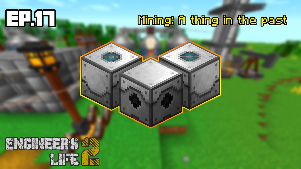 Engineer's Life 2 [Ep.17] Mining A thing in the past YouTube