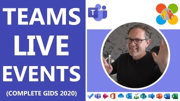 Microsoft Teams Live Events, de complete gids 2020!
