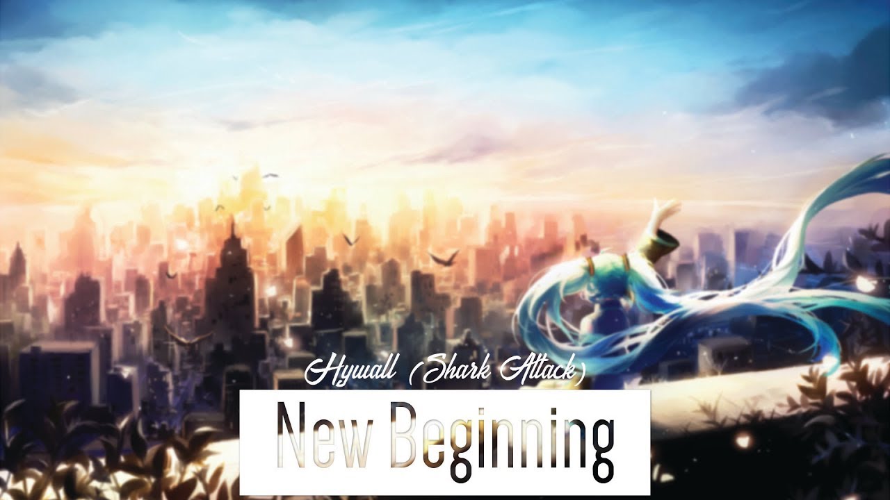 Hywall (Shark Attack) - New Beginning ♬