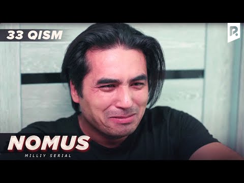 Nomus 33-qism (milliy serial) | Номус 33-кисм (миллий сериал)