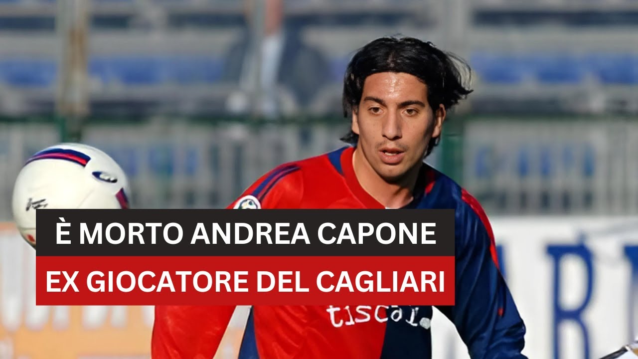 Trovato morto in albergo l'ex centrocampista del Cagliari Andrea Capone!