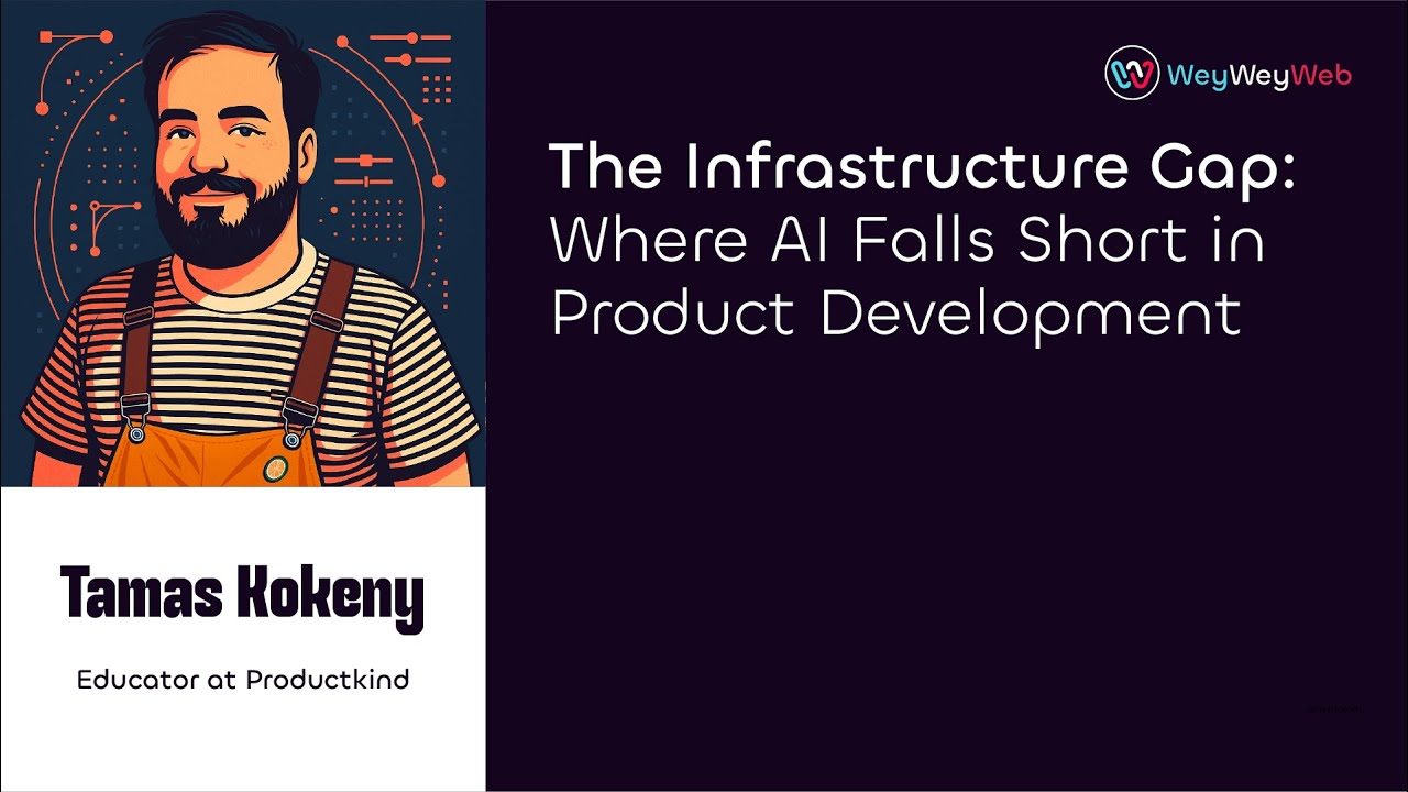 The Infrastructure Gap: Where AI Falls Short in Product Development by Tamas Kokeny