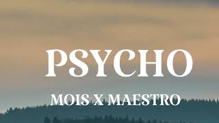 MOIS X MAESTRO -PSYCHO  ft. Kontra K von FML ALBUM [LYRICS VIDEO]