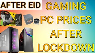 Latest CPUs & GPUs prices in Pakistan | Gaming PC Prices After Lockdown