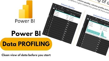Data Column Profiling in Power BI: Quality, Profile, and Distribution Analysis (2024)