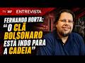 Fernando Horta: “O clã Bolsonaro, pouco a pouco, está indo para a cadeia”
