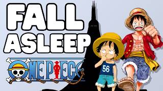 The COMPLETE One Piece Timeline to Fall Asleep to